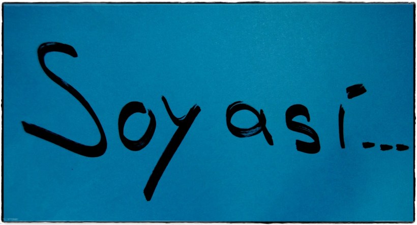 soy asi