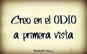 odio a primera vista